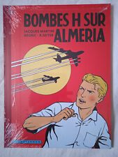Album Tt Lefranc 35 Bombes H Sur Almeria Seiter Régric Canal Bd 1800e Casterman