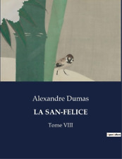 Alexandre Dumas La San-felice (poche)