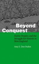 Amy E. Den Ouden Beyond Conquest (poche) Fourth World Rising