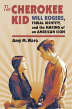 Amy M. Ware The Cherokee Kid (relié) Cultureamerica