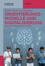 Anabel Tern�s Von Hattburg Orientierungsmodelle Und Digitalisierung (poche)