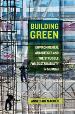 Anne Rademacher Building Green (poche)