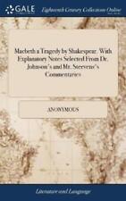 Anonymous Macbeth A Tragedy By Shakespear. With Explanatory Notes Select (relié)