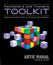 Artie Mahal Facilitator's & Trainer's Toolkit (poche)