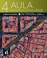 Aula Internacional Plus 4 B2.1: Internationale Ausgabe. Libro Del Alumno (poche)