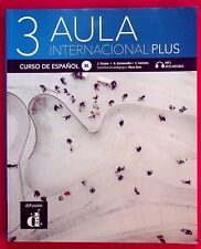 Aula Internacional Plus T. 3 Libro Del Alumno - Apprentissage Espagnol - Langue