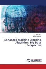 Bright Keswani Prity Vijay Enhanced Machine Learning Algorithm (poche)