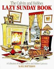 Calvin And Hobbes Ser.: The Calvin And Hobbes Lazy Sunday Book By William...