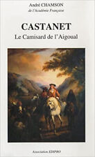 Castanet : Le Camisard De L'aigoual
