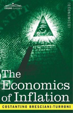 Costantino Bresciani-turroni The Economics Of Inflation (poche)