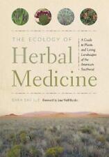 Dara Saville The Ecology Of Herbal Medicine (poche)