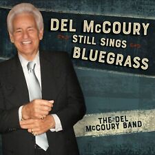 Del Mccoury Del Mccoury Still Sings Bluegrass (vinyl)