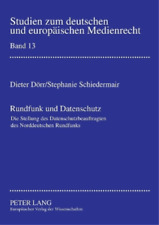 Dieter D�rr Stephanie Schiedermair Rundfunk Und Datenschutz (poche)