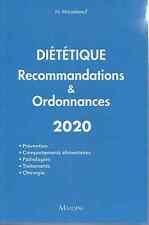 Dietetique Recommandations Et Ordonnances 2020 - N. Masseboeuf - Maloine -2020-