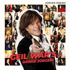 Drews,jürgen Geil War's... Danke Jürgen! (cd)