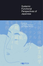 Elizabeth Thomson Systemic Functional Perspectives Of Japanese (relié)