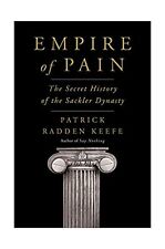Empire Of Pain Hardcover Sackler Dynasty 3 Generations Detailed Secret History