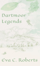 Eva , C. Roberts Dartmoor Legends (relié)