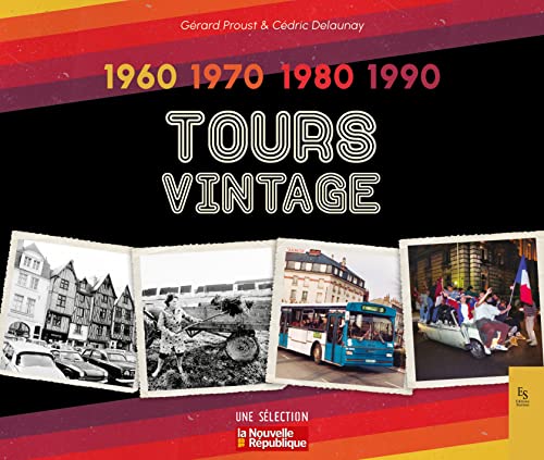 gÃ©rard proust tours vintage: 1960-1970-1980-1990