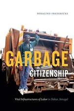 Garbage Civisme: Vital Infrastructures De Labor En Dakar, Sénégal Par Frederi