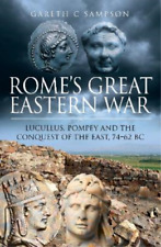 Gareth C Sampson Rome's Great Eastern War (relié)