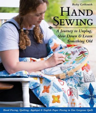 Goldsmith Becky Hand Sewing: A Journey To Unplug Slow Do Book Neuf