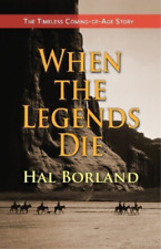 Hal Borland When The Legends Die (poche)