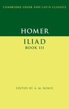 Homer Homer: Iliad Book Iii (poche) Cambridge Greek And Latin Classics