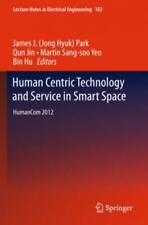 Human Centric Technology Et Service Dans Smart Espace Humancom 2012 2671