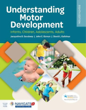 Jacqueline D. Goodway Davi Understanding Motor Development: Infants, Ch (relié)