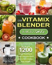 Jane Heim 1200 Vitamix Blender Smoothie Cookbook (poche)