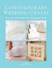 Jennifer Fox-proverbs The Contemporary Wedding Crafts (relié)