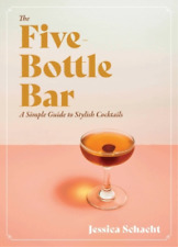 Jessica Schacht The Five-bottle Bar (relié)