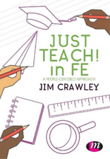 Jim Crawley Just Teach! In Fe (poche)