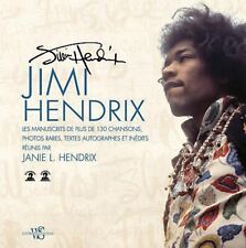 Jimi Hendrix - Les Manuscrits De Plus De 130 Chansons, Photos Livre Neuf