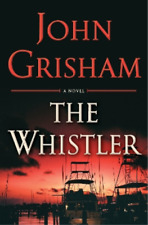 John Grisham The Whistler (relié) Whistler