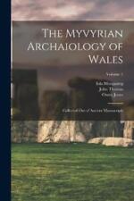 John Thomas Iolo Morganwg Owen Jones The Myvyrian Archaiology Of Wales (poche)