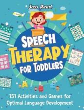 Joss Reed Speech Therapy For Toddlers (relié)