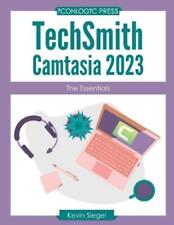 Kevin Siegel Techsmith Camtasia 2023 (poche)