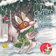 Kimber Fox Morgan Chipper Makes Merry (relié)