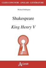 King Henry V : Shakespeare