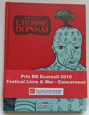 L'homme Bonsaï Dédicacé - Prix Livre & Mer Concarneau 2010