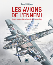 Les Avions De L'ennemi, Dessins Top Secrets De La Seconde Guerre Mondiale, 