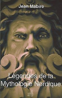 Légendes De La Mythologie Nordique By Mabire, Jean | Book | Condition Acceptable