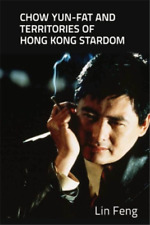 Lin Feng Chow Yun-fat And Territories Of Hong Kong Stardom (poche)