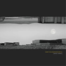 Lomond Campbell Under This Hunger Moon We Fell (vinyl) 12