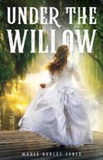 Madge Hurley Jones Under The Willow (poche)