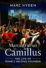Marc Hyden Marcus Furius Camillus (relié)