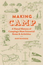 Martin Hogue Making Camp (relié)