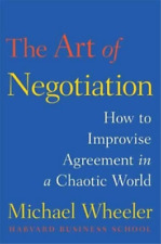 Michael Wheeler The Art Of Negotiation (relié)